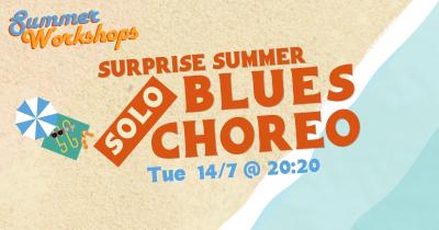 Surprise Summer Choreo [Solo Blues]