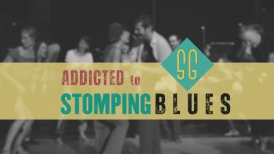 Addicted to Stomping Blues